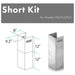 ZLINE Short Kit for 8ft. Ceiling